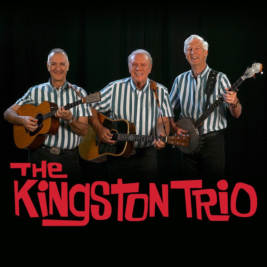 The Kingston Trio - January 13, 2026 at 7 p.m.